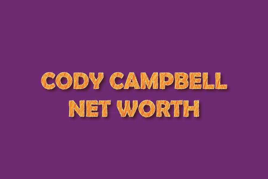 Cody Campbell Net Worth.